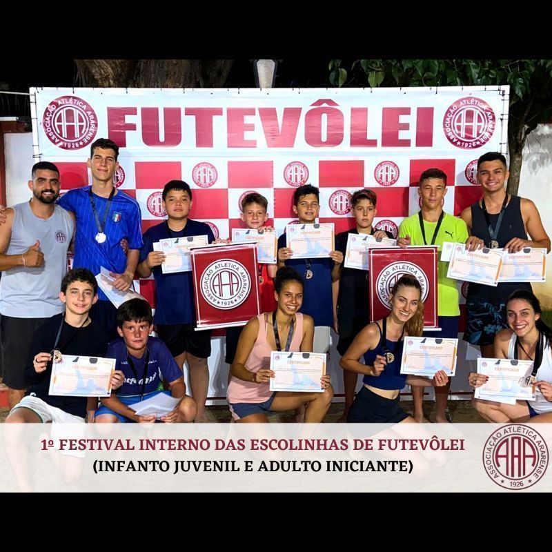 1º FESTIVAL INTERNO DAS ESCOLINHAS DE FUTEVÔLEI INFANTO JUVENIL E ADULTO INICIANTE